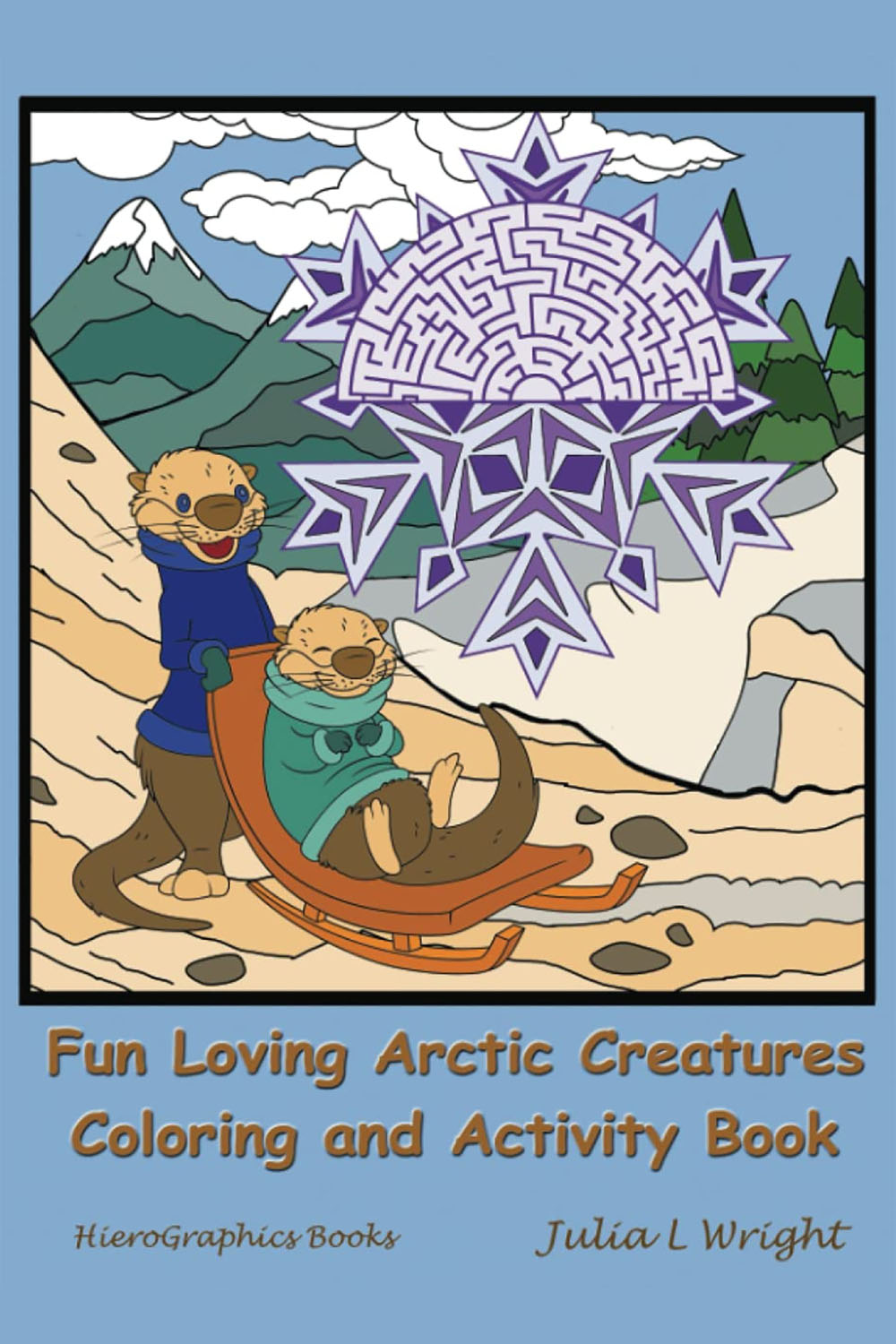 Cover of Fun Loving Arctic Creatures Coloring and Activity Book